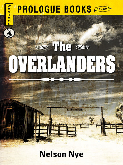 Title details for The Overlanders by Nelson Nye - Wait list